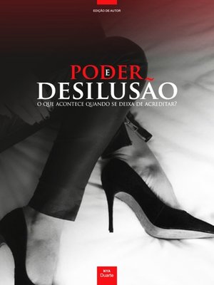 cover image of Poder e Desilusão